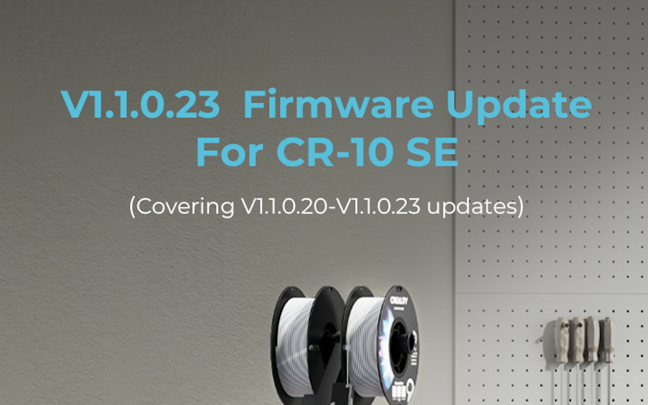 V1.1.0.23 Firmware Update For CR-10 SE