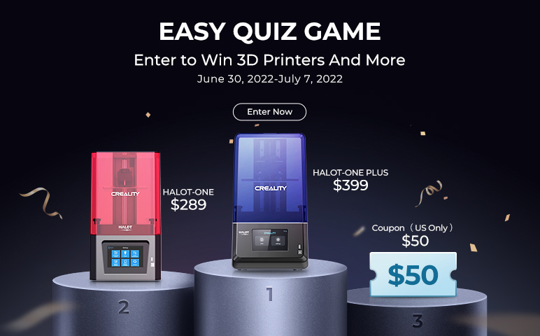 Creality Easy Quiz Game: Enter to Win 3D Printers And More