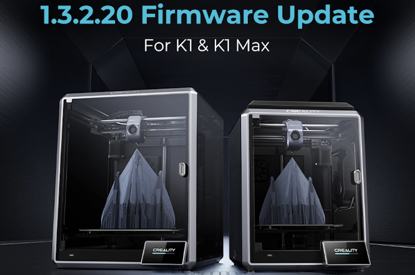 V1.3.2.20 Firmware Update For K1 & K1 Max