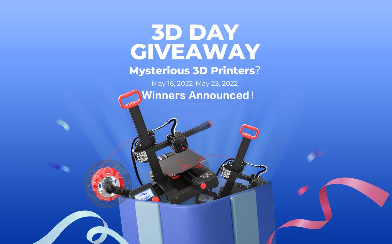 Creality 3D Day Giveaway-Ended