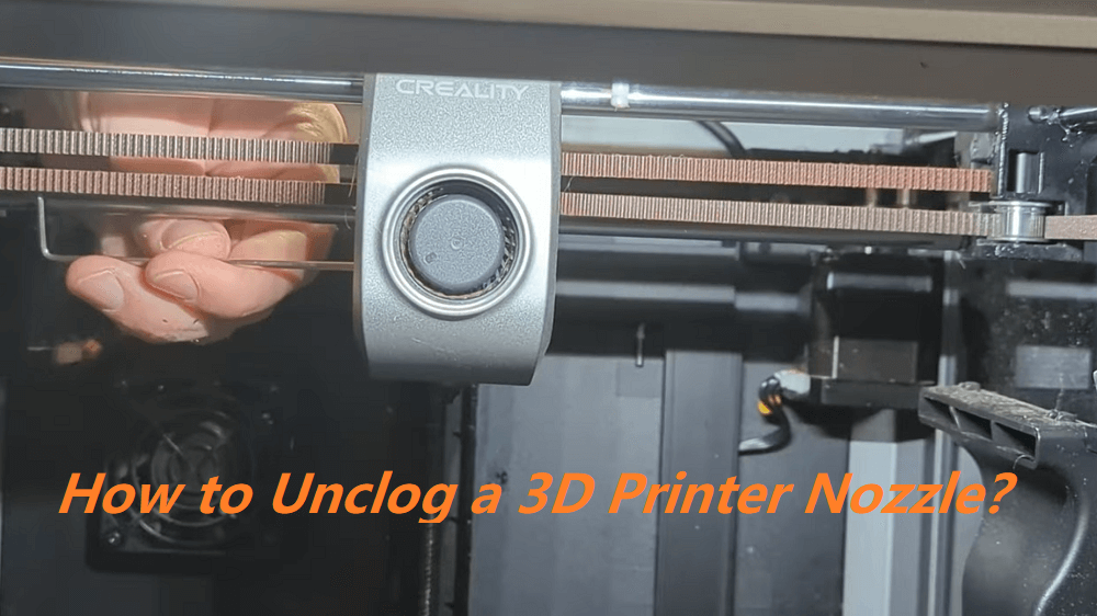 How to Unclog a 3D Printer Nozzle? Step-by-Step Cleaning Guide