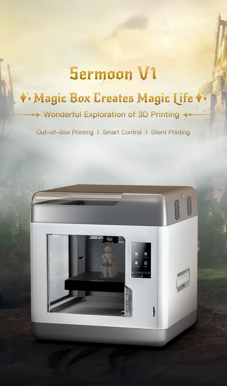 Sermoon V1 &V1 Pro 3D Printer - Creality 3D
